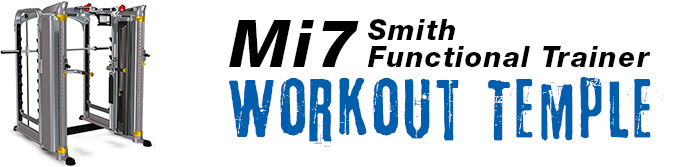 Mi7 Smith Functional Trainer Workout Temple